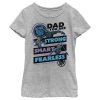Marvel Girl's Black Panther Dad You Are Strong Smart Fearless Child T-Shirt
